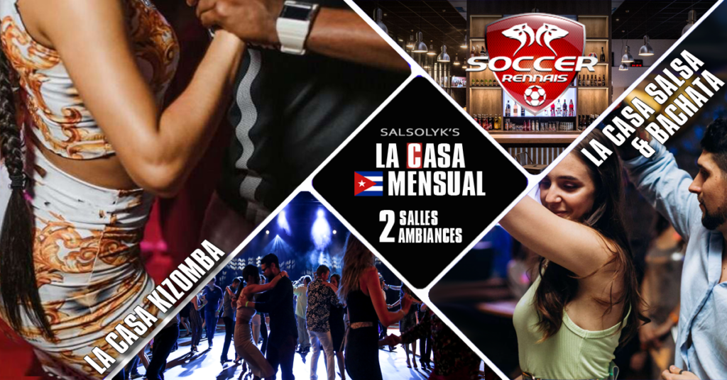 Soirée SBK Rennes Salsa Bachata Kizomba 2 salles 2 ambiances